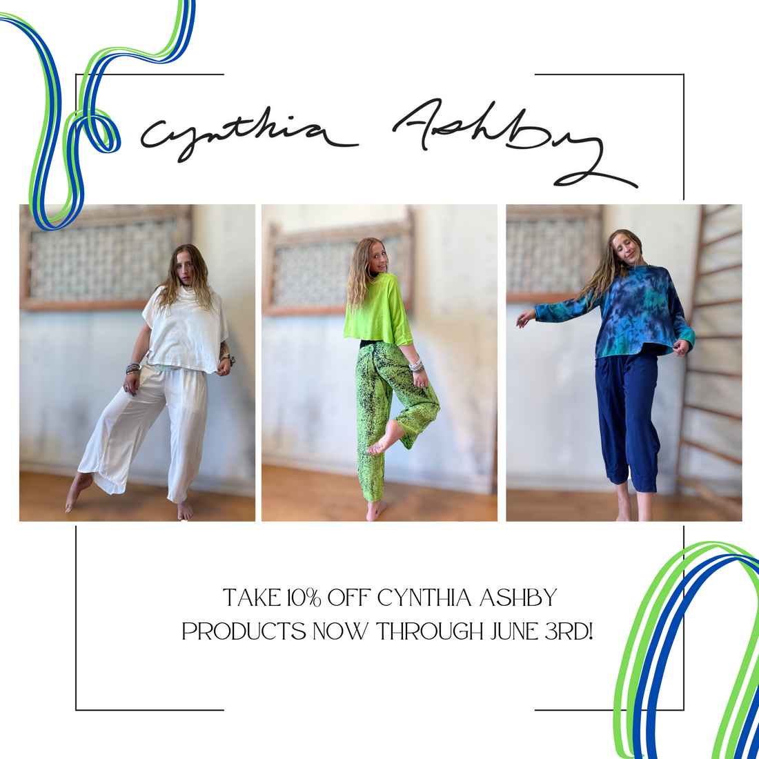 Cynthia Ashby 10% off now through June 3rd!