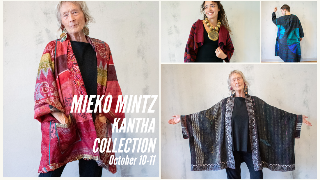Mieko Mintz: The Poetry of Kantha: Trunk Show October 10